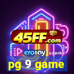 pg 9 game